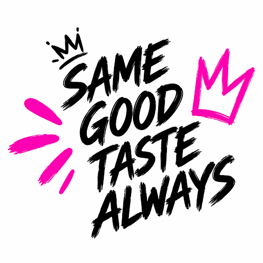 SAME GOOD TASTE ALWAYS